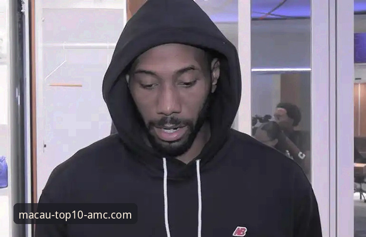 资深用户分享：在澳门十大娱乐平台追NBA赛事，伦纳德赛后采访全记录